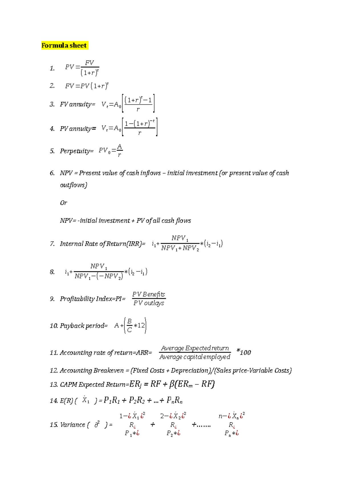Formula Sheet Formula sheet 1. PV = FV (1+r )t 2. FV =PV (1+r )t 3