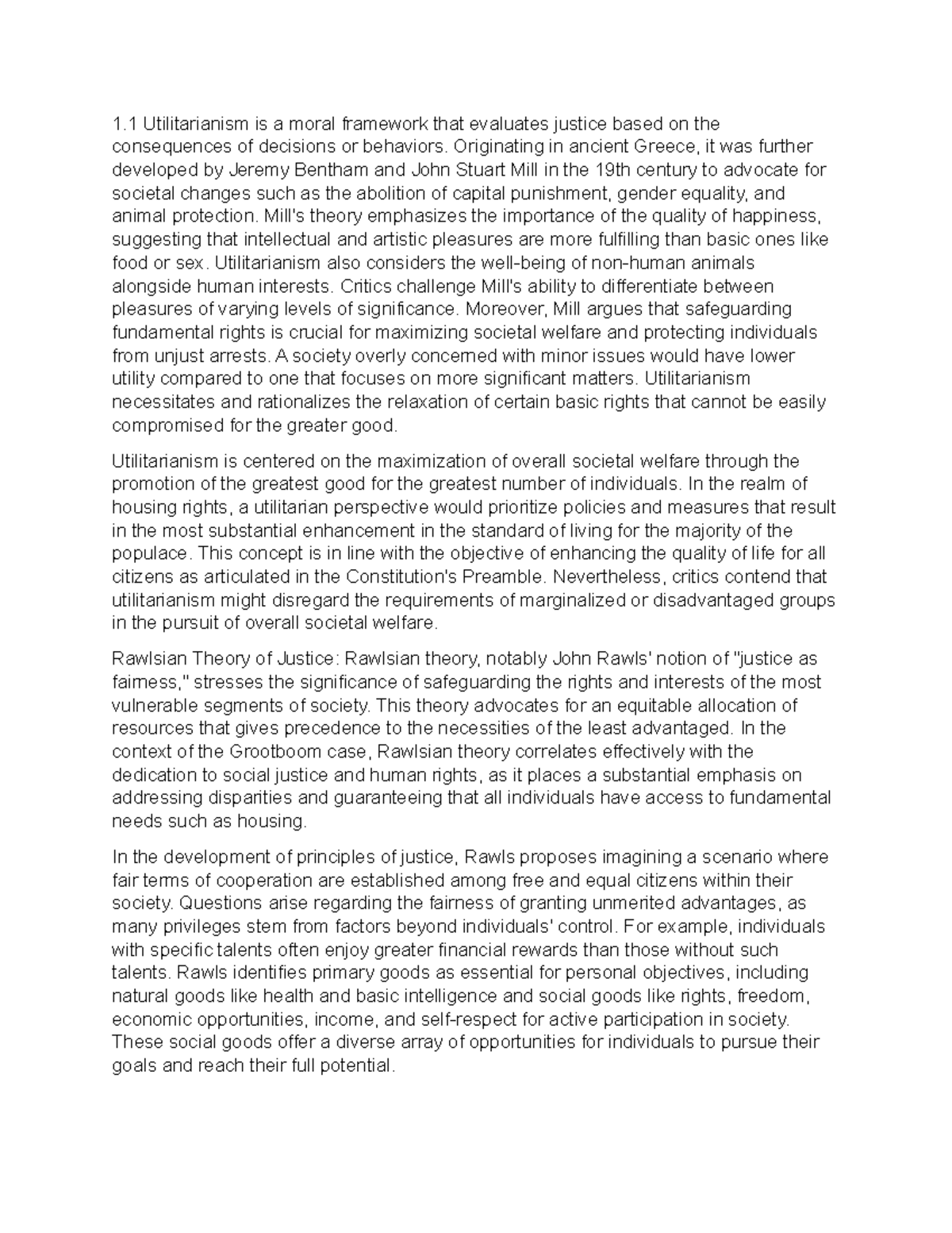 LJAE Journal 5 Final Draft - 1 Utilitarianism is a moral framework that ...