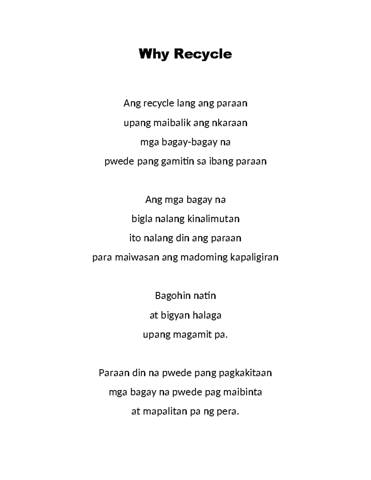 Why Recycle poem - Why Recycle Ang recycle lang ang paraan upang ...