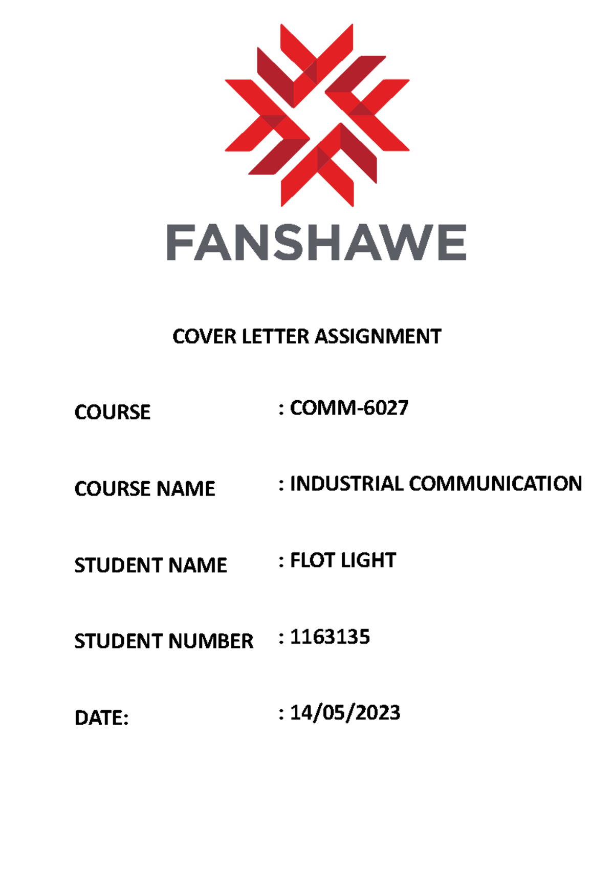 COOM 6009 cover letter - COVER LETTER ASSIGNMENT COURSE COURSE NAME ...