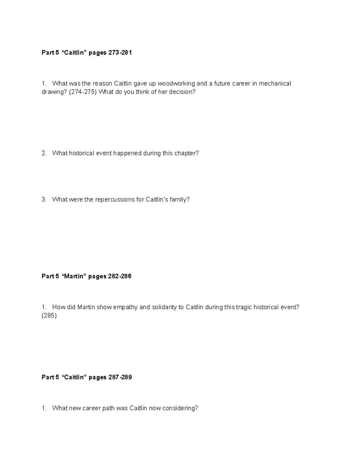 Iwawb+Part+5-6+Study+Guide - Part 5 “Caitlin” pages 273- What was the ...