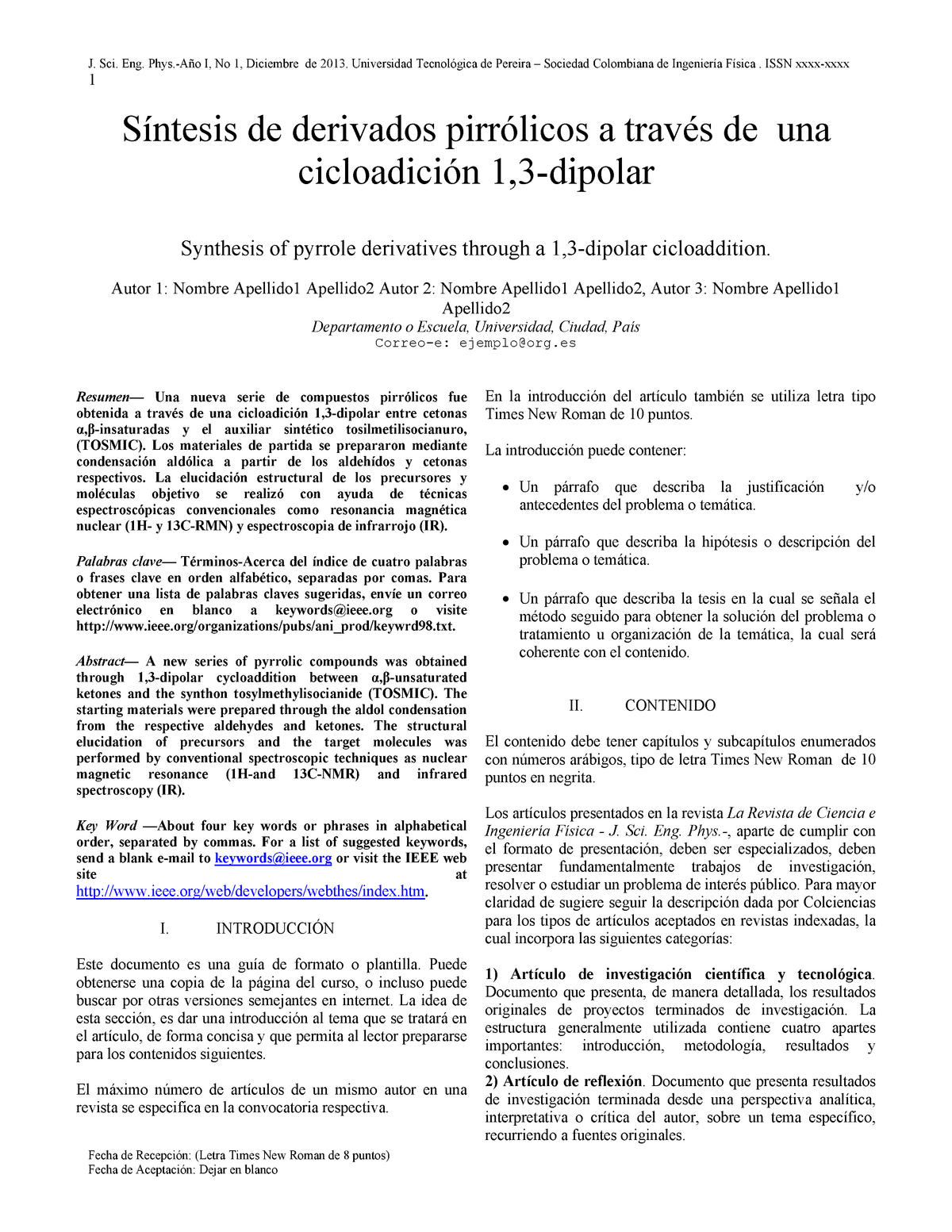 Formato articulo cientifico - J. Sci. Eng. ño I, No 1, Diciembre de  2013. Universidad - Studocu