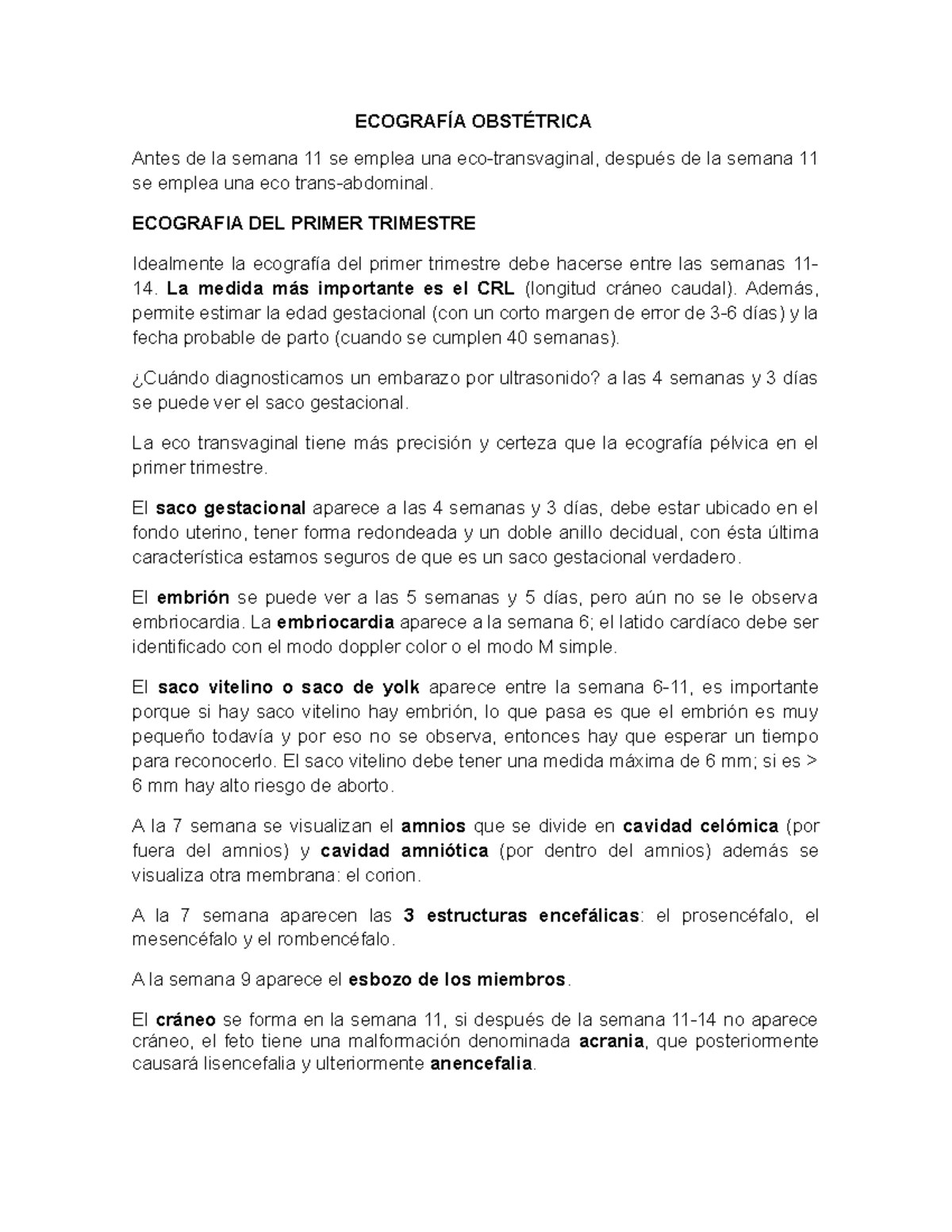 Alas 5 semanas de embarazo se puede ver el embrion en el utero