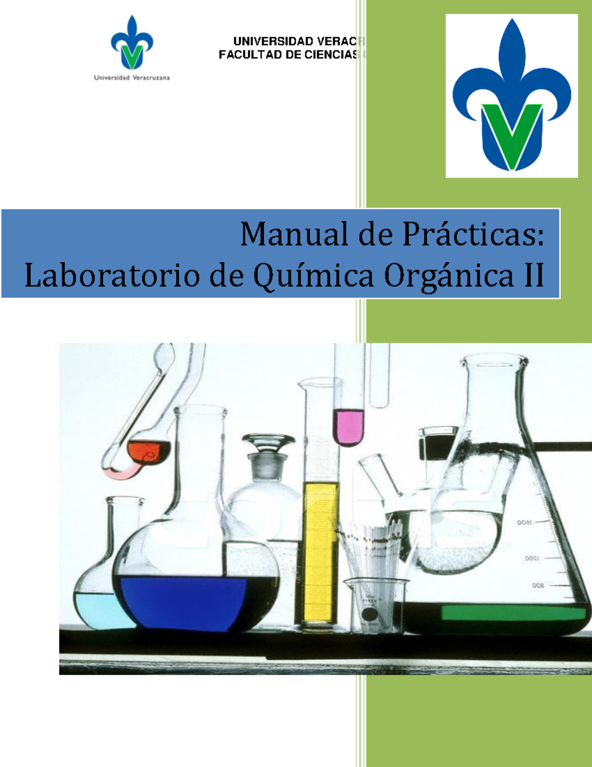 Manual De Prácticas De QOII 2022 - FACULTAD DE CIENCIAS QUÍMICAS Manual ...