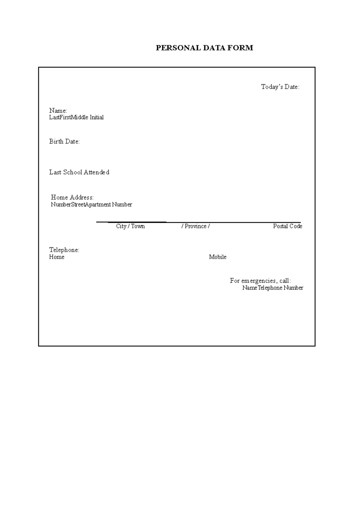 Institutional Assessment CCS PERSONAL DATA FORM Today’s Date Name