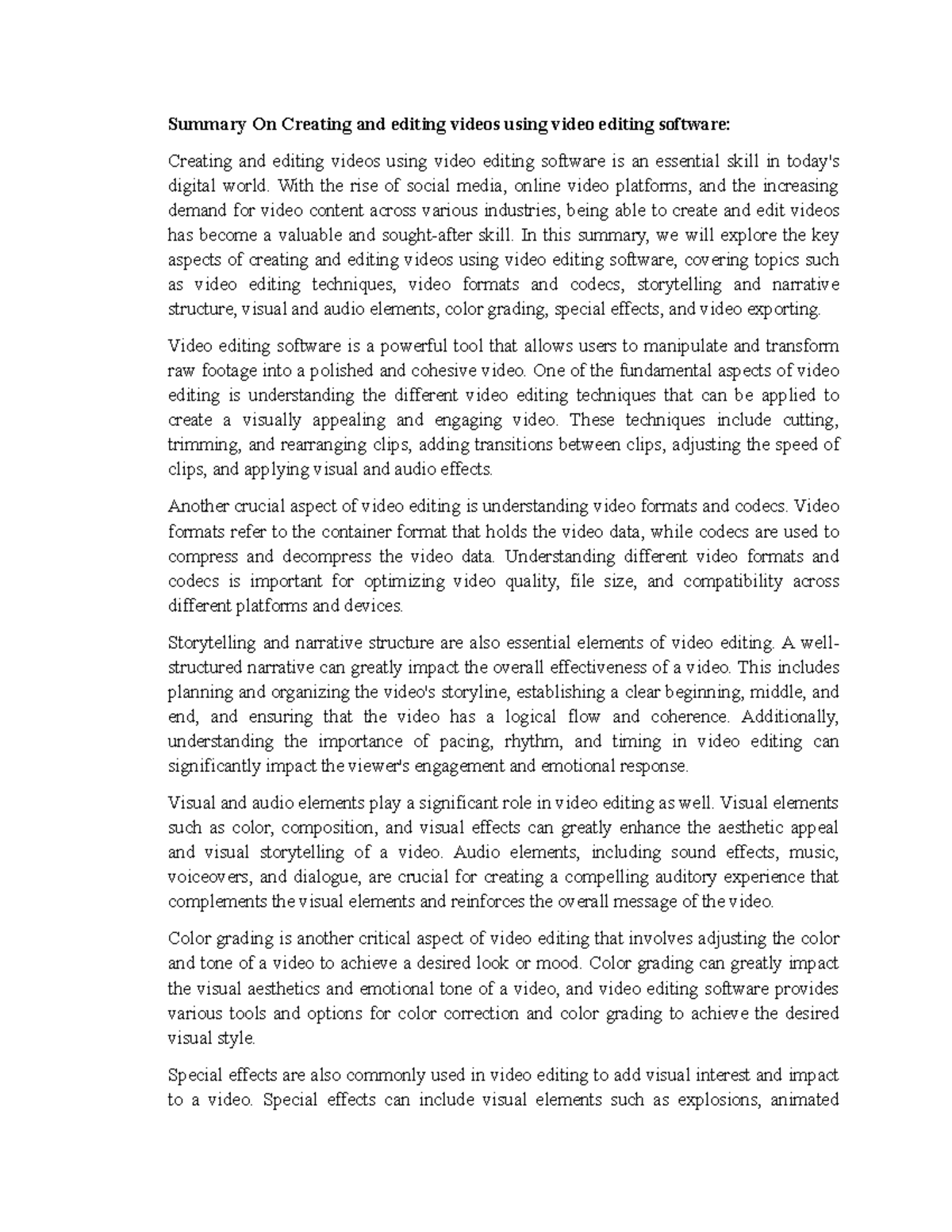 Summary On Creating and editing videos using video editing software ...