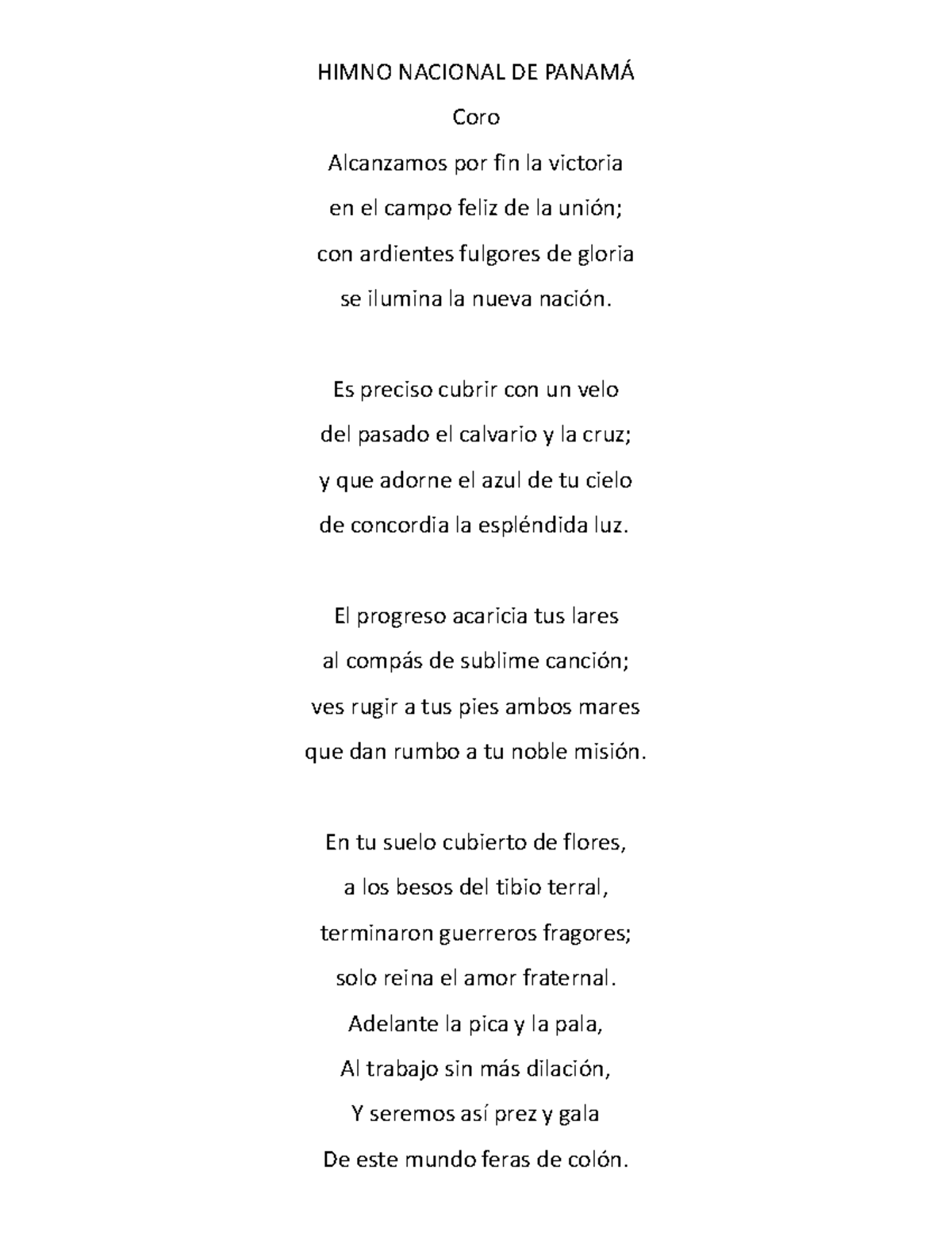 Himno Nacional DE Panamá - HIMNO NACIONAL DE PANAMÁ Coro Alcanzamos por ...