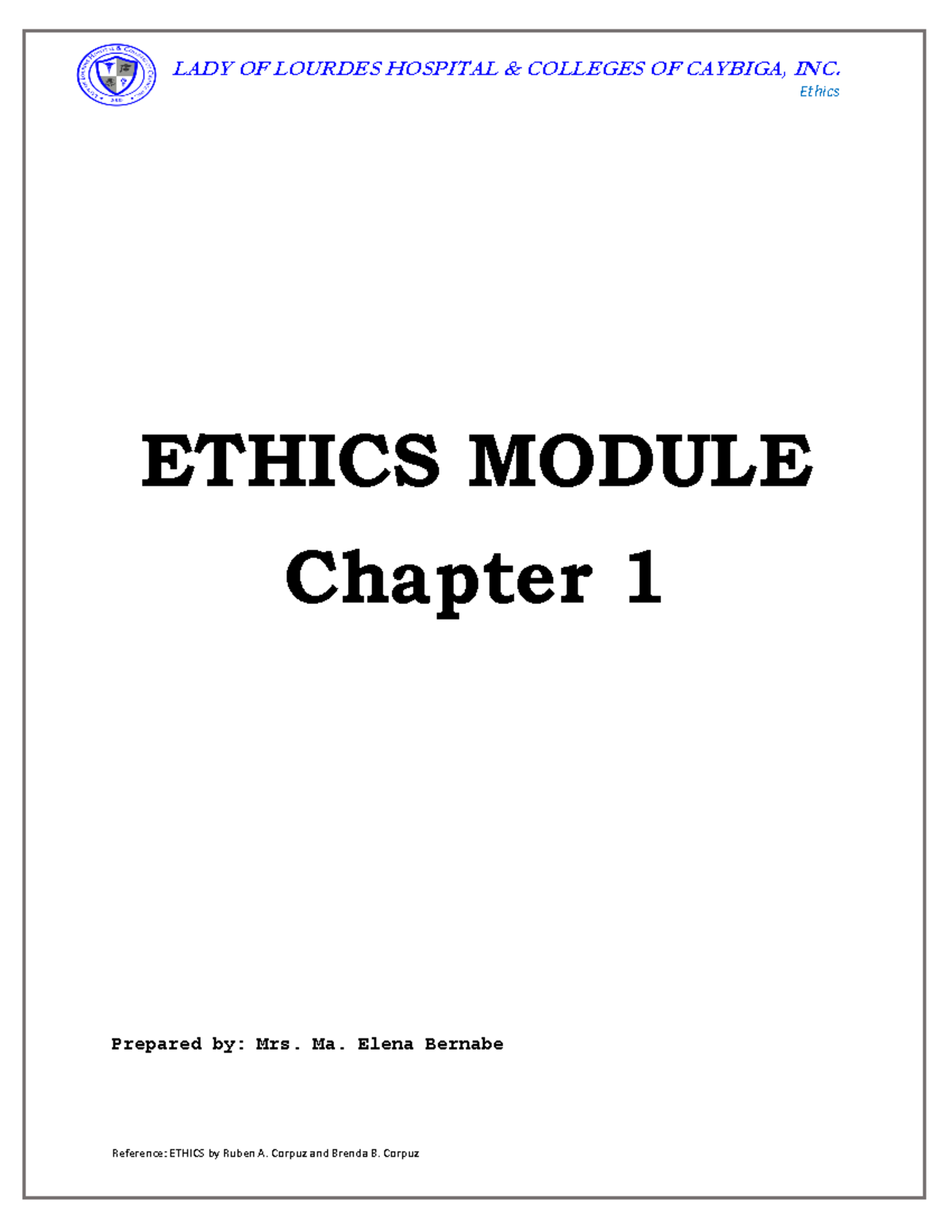 Module 1 Chapter 1 - Ethics ETHICS MODULE Chapter 1 Prepared by: Mrs ...