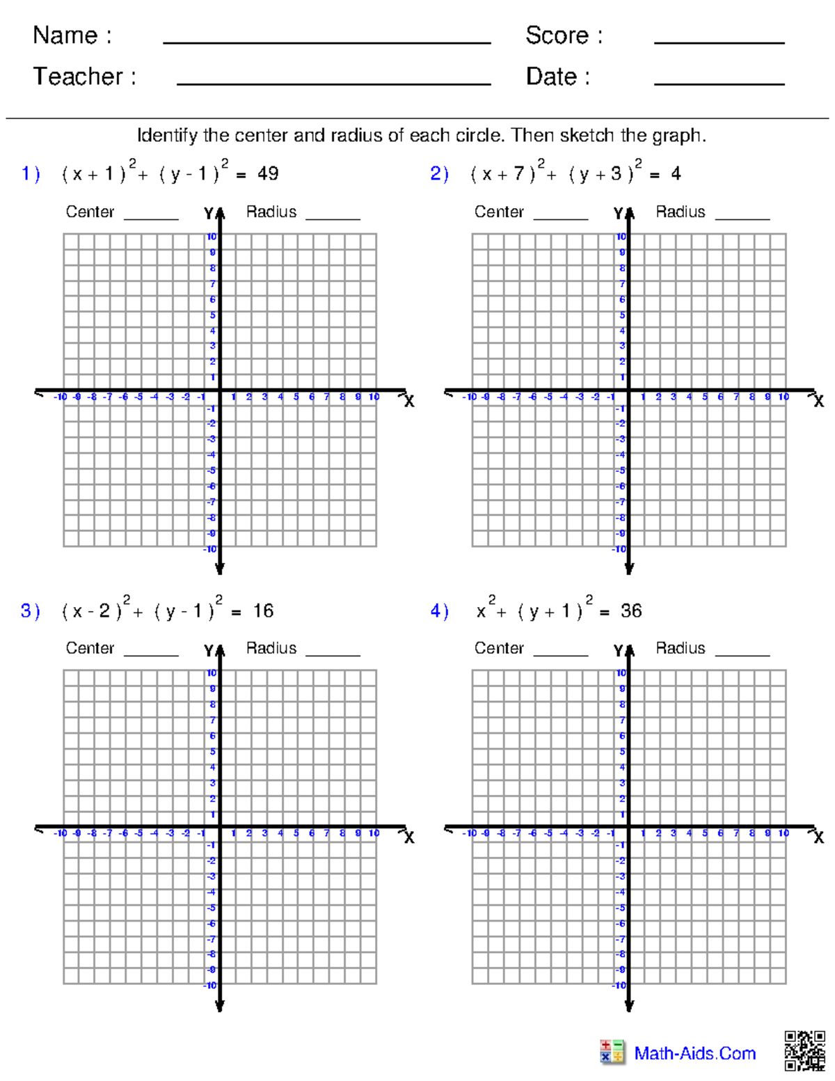 Circle equ graph - Name :Teacher : Date :Score : Math-Aids 1 ) ( x + 1 ...