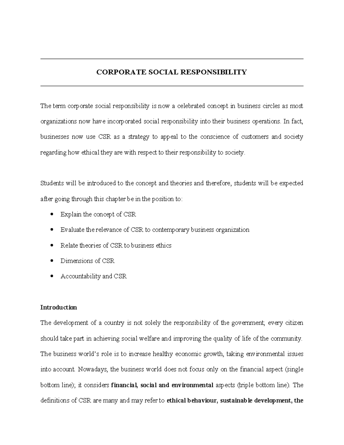 Corporate Social Responsibility - In fact, businesses now use CSR as a ...