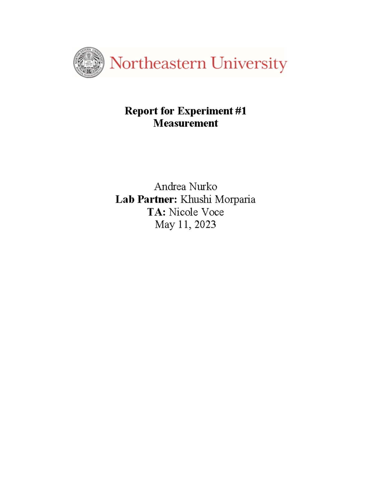 Measurement Lab Report Report for Experiment Measurement Andrea Nurko
