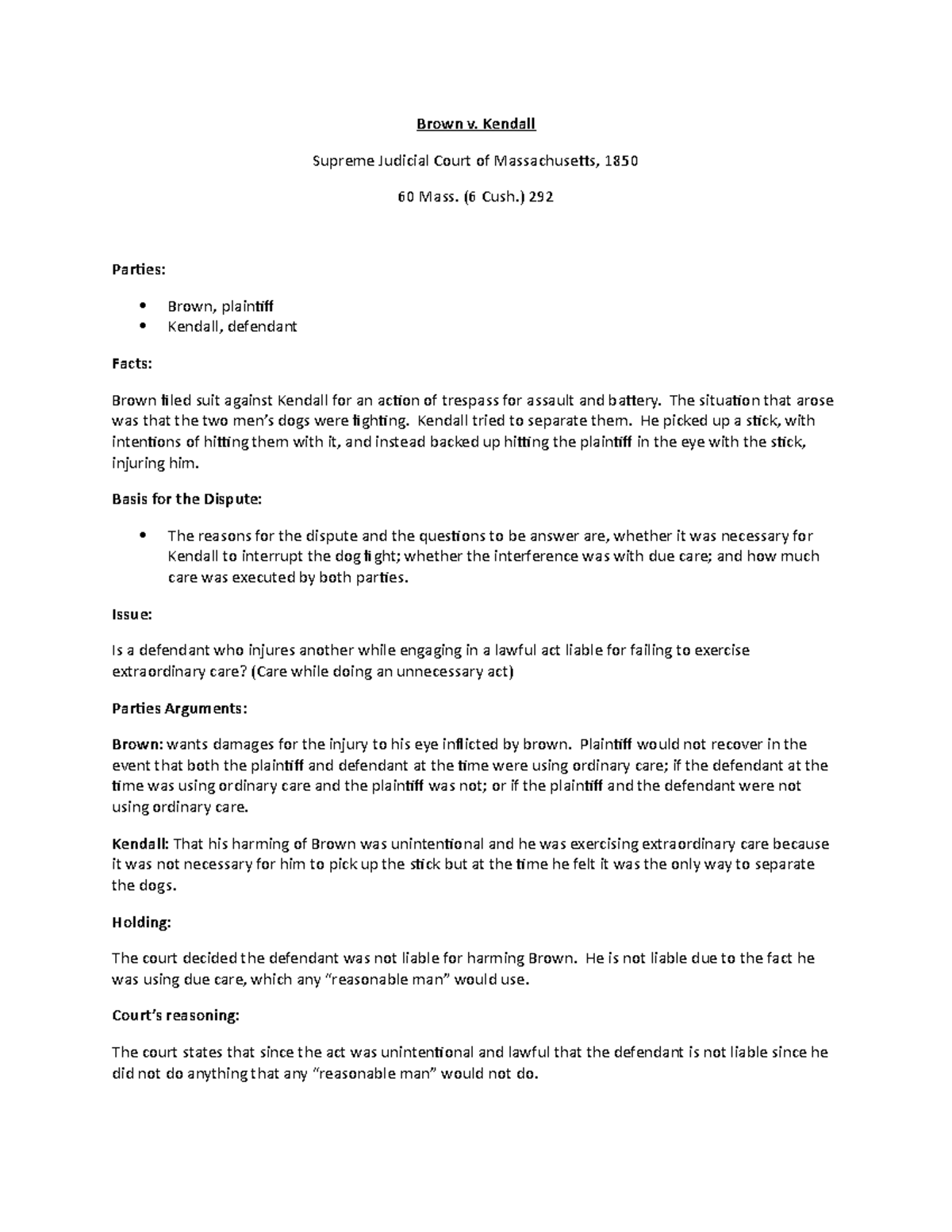 Brown v Brown Case Brief Brown v. Kendall Supreme Judicial Court of