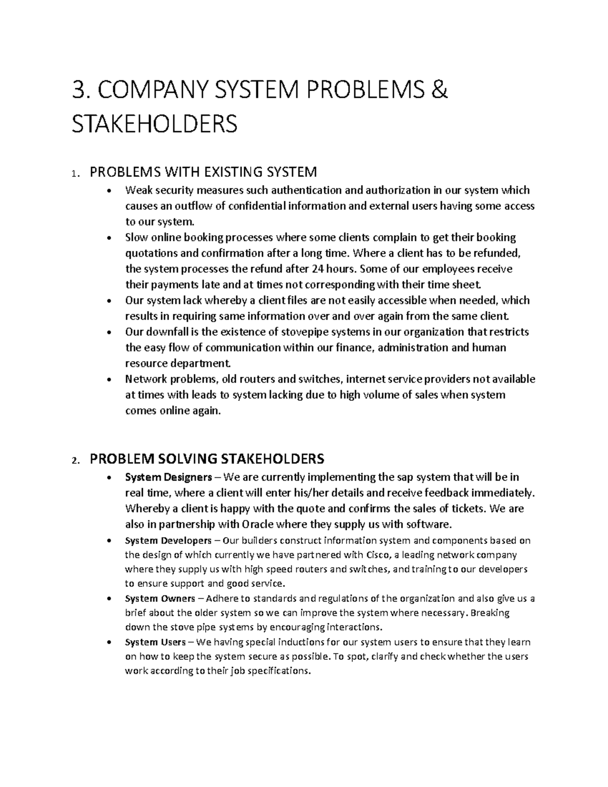 Question 3 Information System - 3. COMPANY SYSTEM PROBLEMS ...