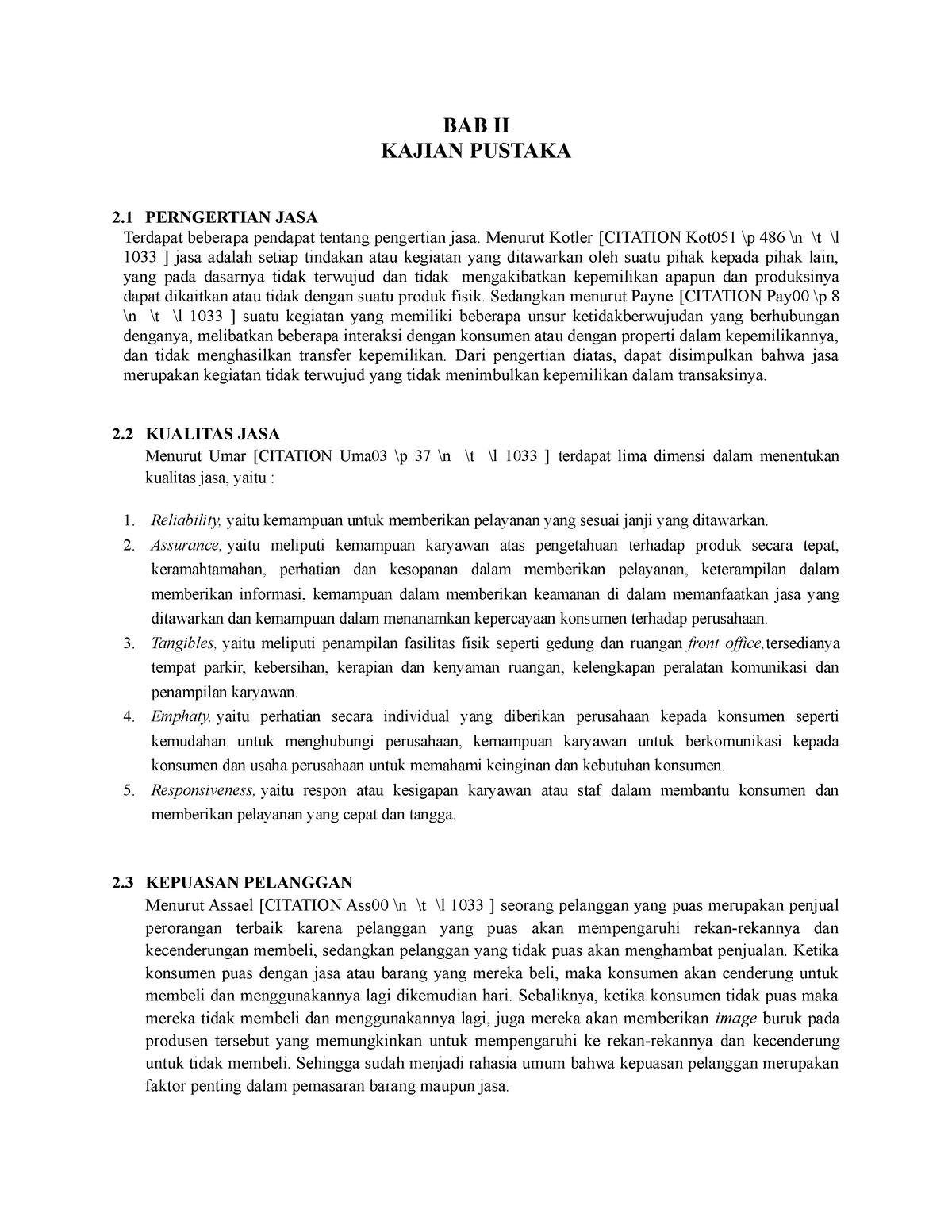 BAB II - Section 2 - BAB II KAJIAN PUSTAKA 2 PERNGERTIAN JASA Terdapat ...