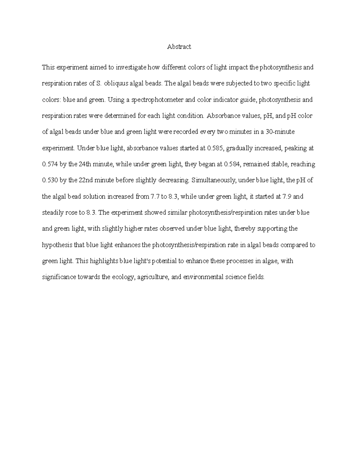 Abstract Photosynthesis - Abstract This experiment aimed to investigate ...