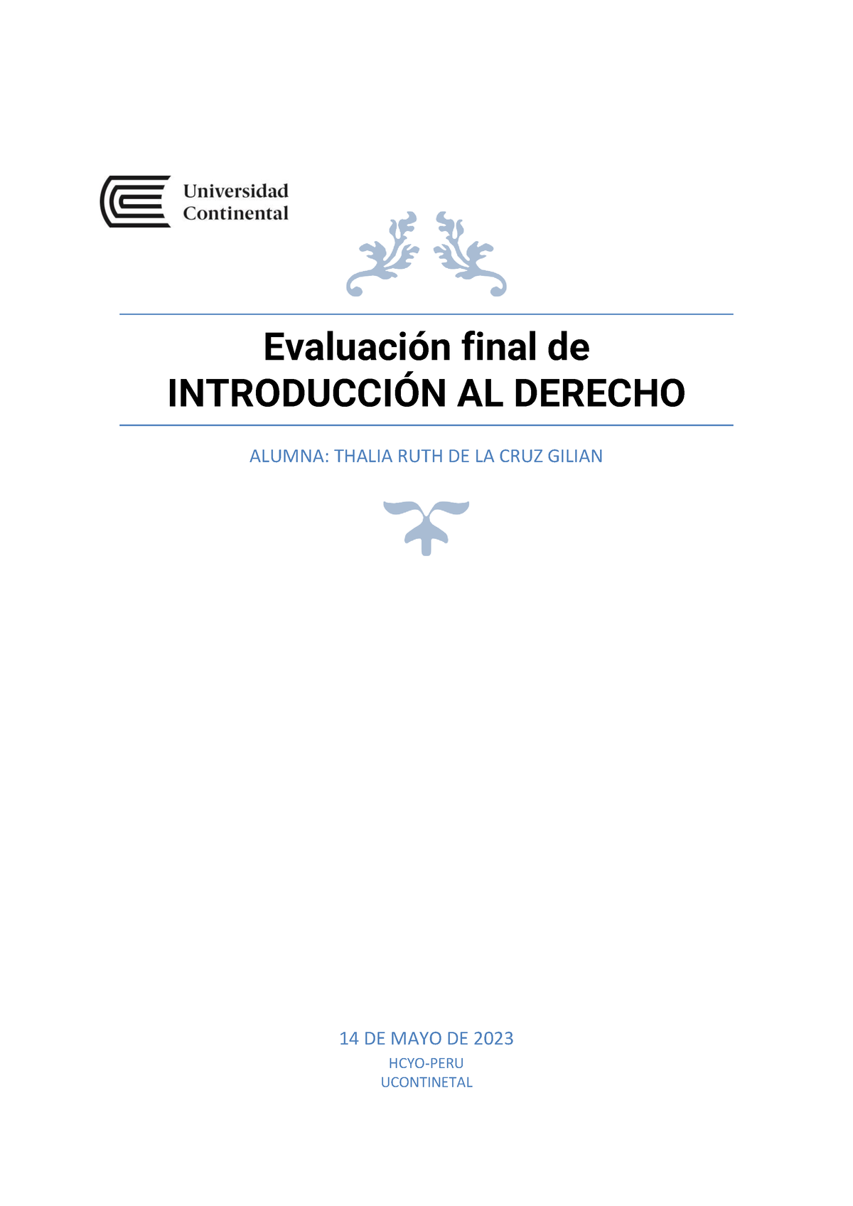 Examen Final - EvaluaciÛn Final De INTRODUCCI”N AL DERECHO ALUMNA ...