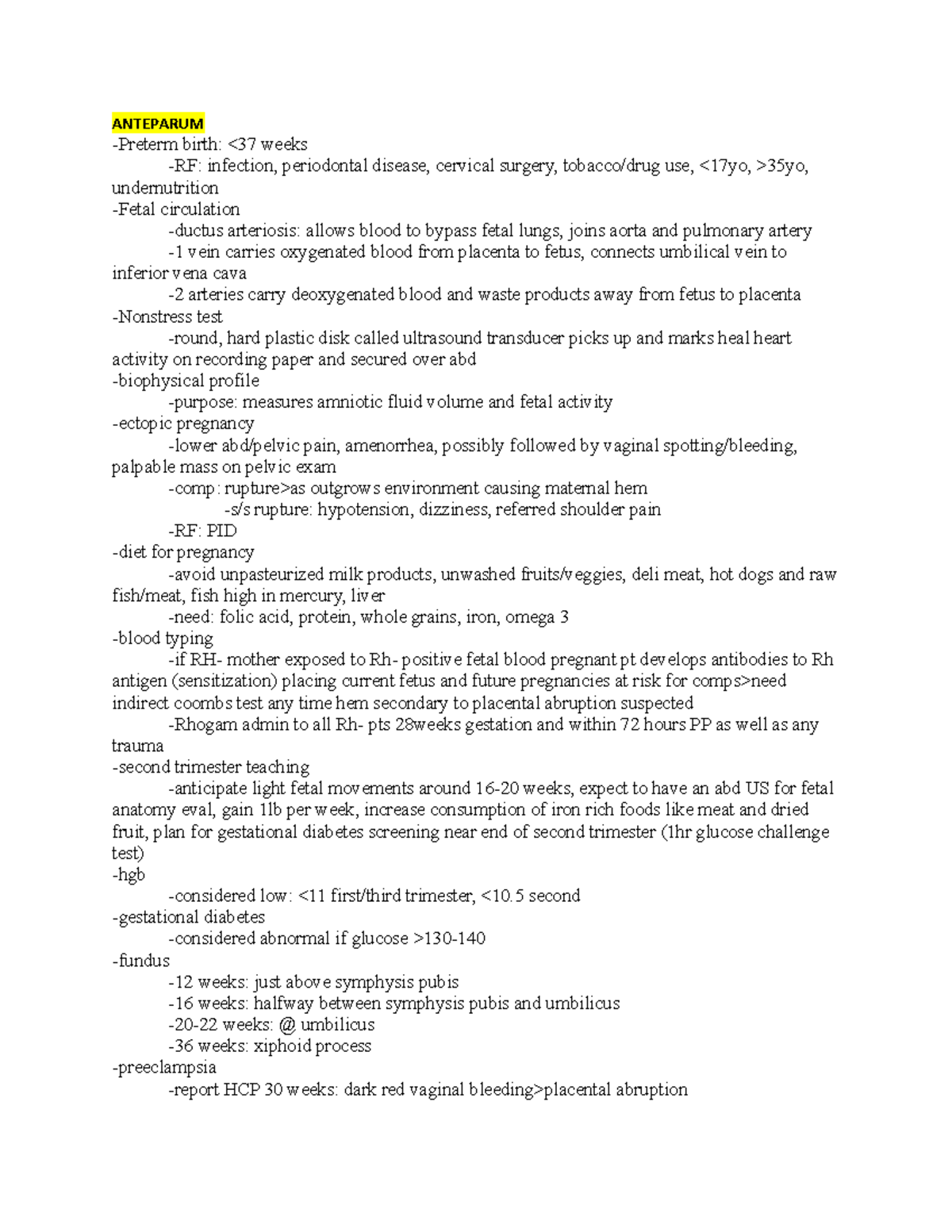 Uworld nclex prep - ANTEPARUM -Preterm birth: