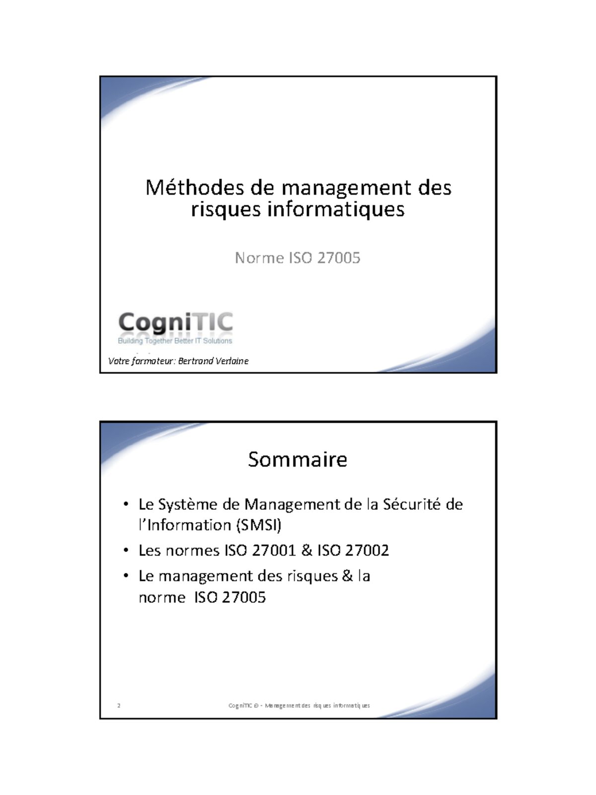 Risks Management - ISO27005 - Méthodes de management des risques ...