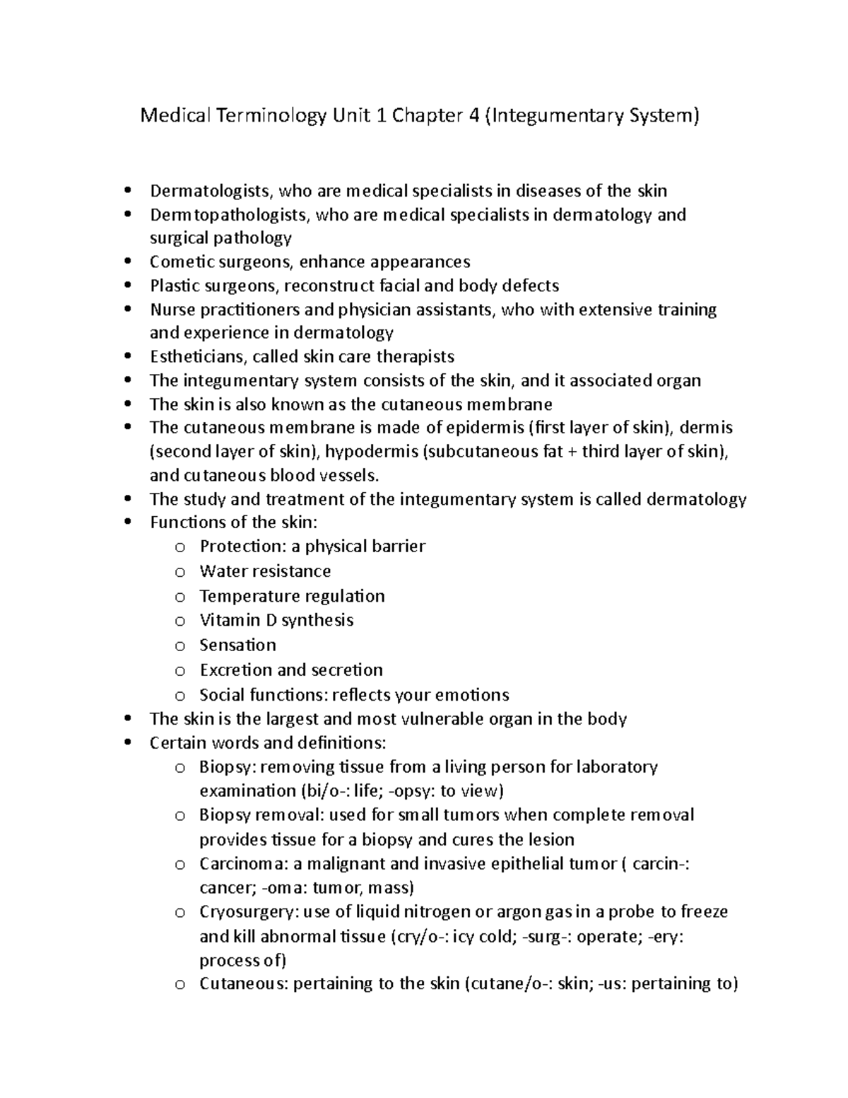Medical Terminology Unit 1 Chapter 4 Medical Terminology Unit 1 Chapter 4 (Integumentary