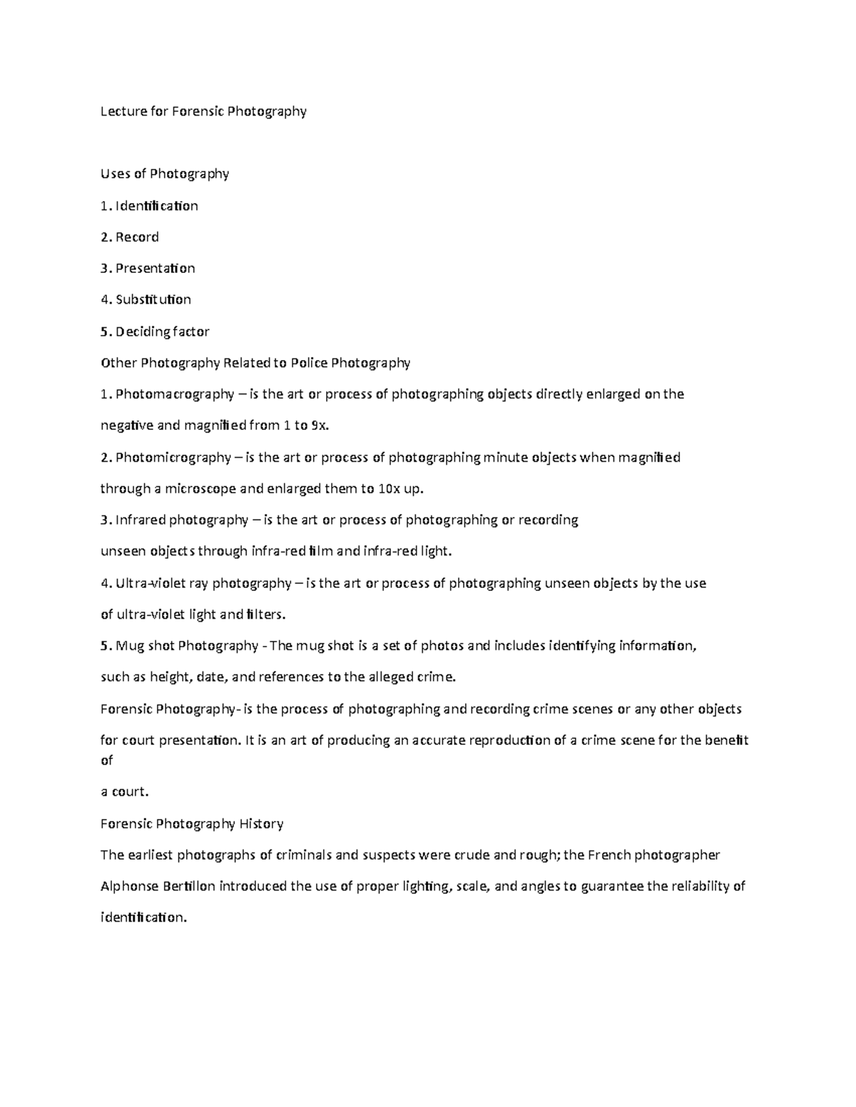 Forensic Photography Notes 1 Lecture for Forensic Photography Uses of