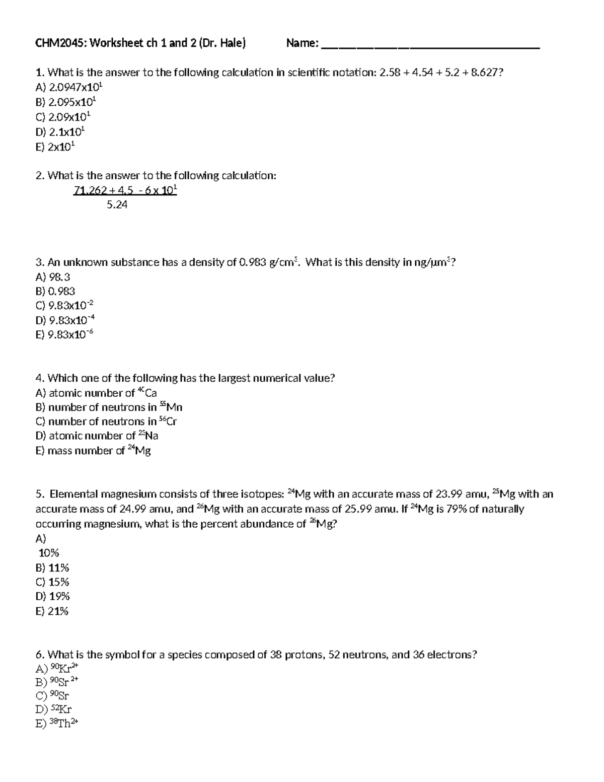 Worksheet chapter 1 and 2 chemistry - CHM2045: Worksheet ch 1 and 2 (Dr ...