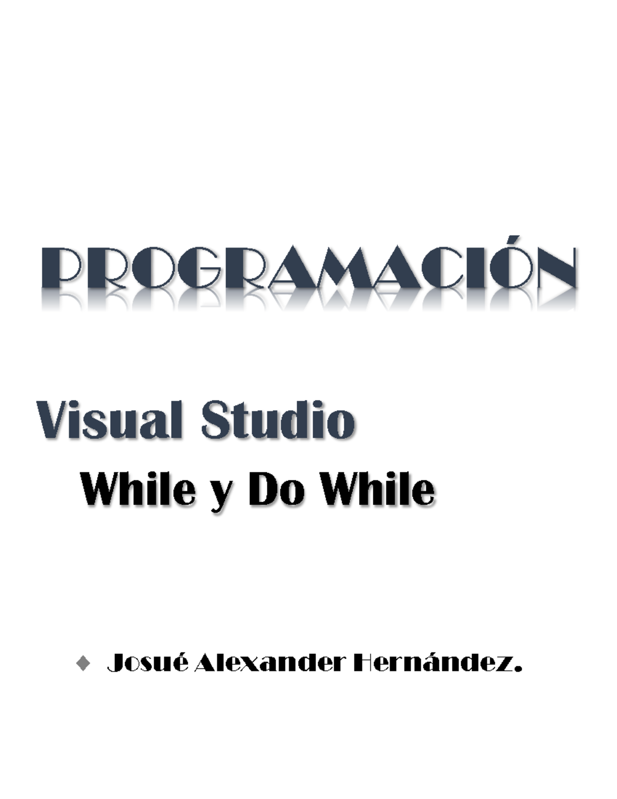 Programación - Visual Studio - While - Do while - PROGRAMACI”N Visual ...