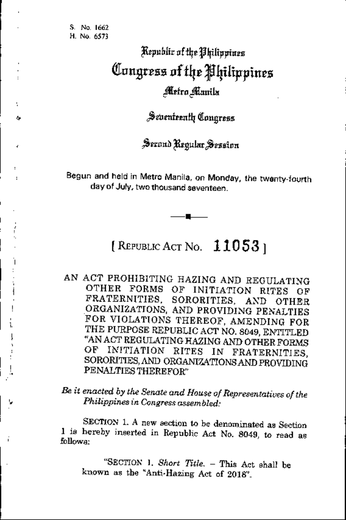 Ra-11053 - N/a - S. No. 1662 H. No. 6573 Republic of the Philippines ...