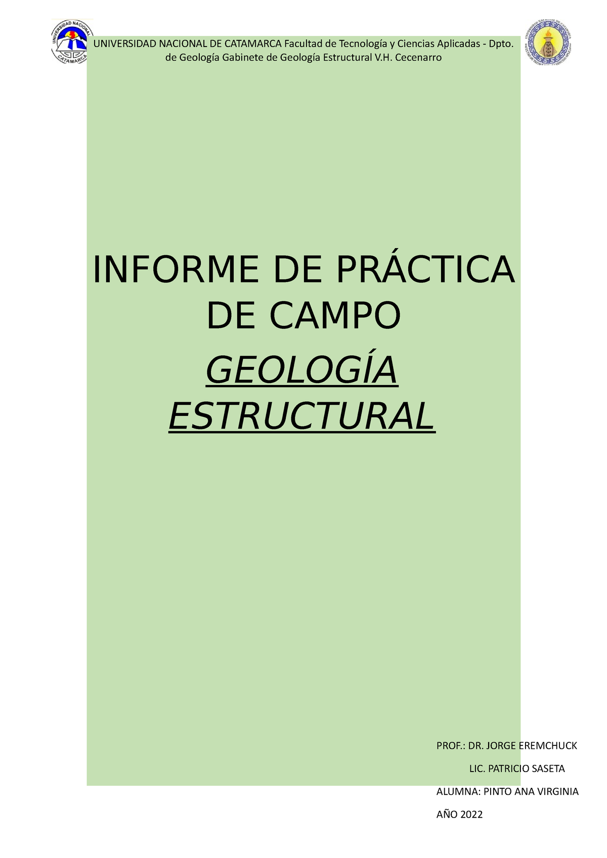 Informe De Práctica De Campo De Geología Gabinete De Geología Estructural V Cecenarro Informe 8278