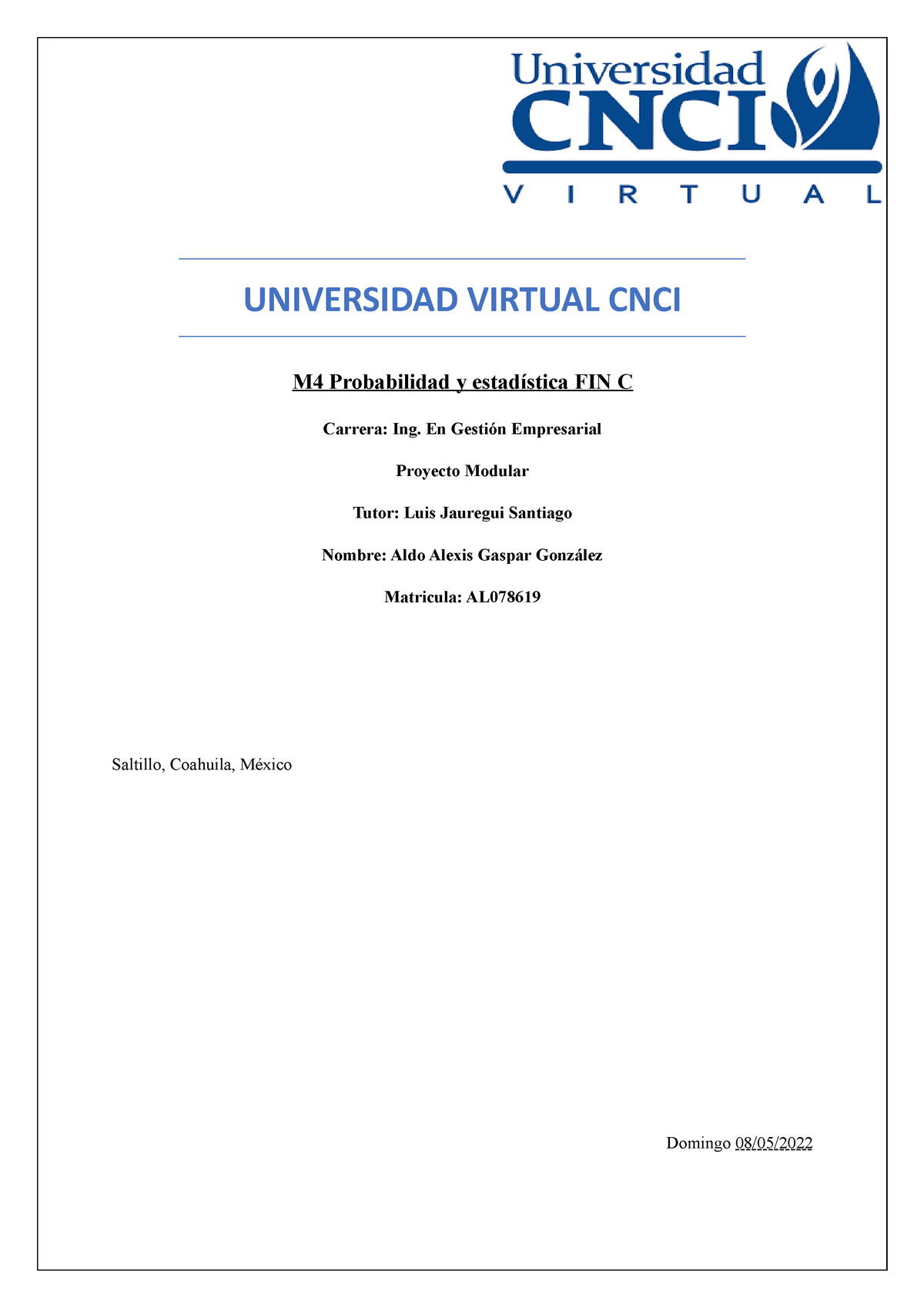 Proyecto Modular Probabilidad Y Estadistica - UNIVERSIDAD VIRTUAL CNCI ...