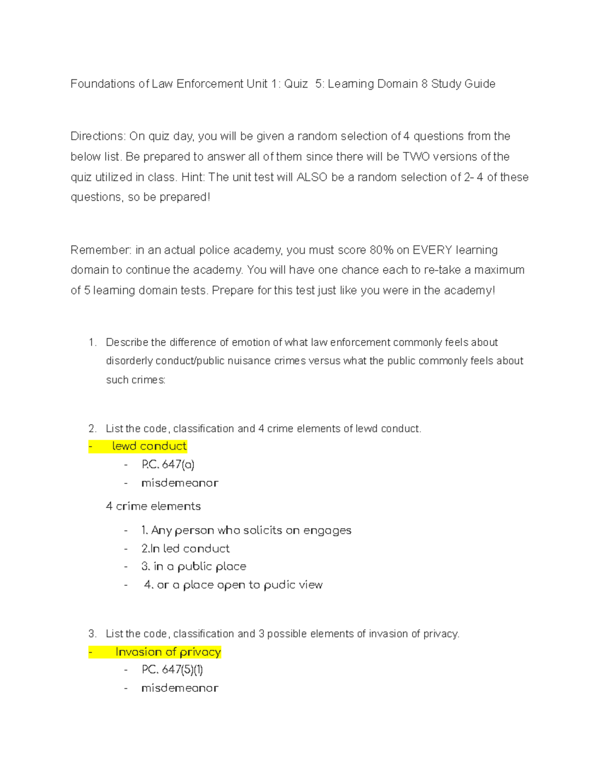 Foundations of Law Enforcement Unit 1_ Quiz 5_ Learning Domain 8 Study