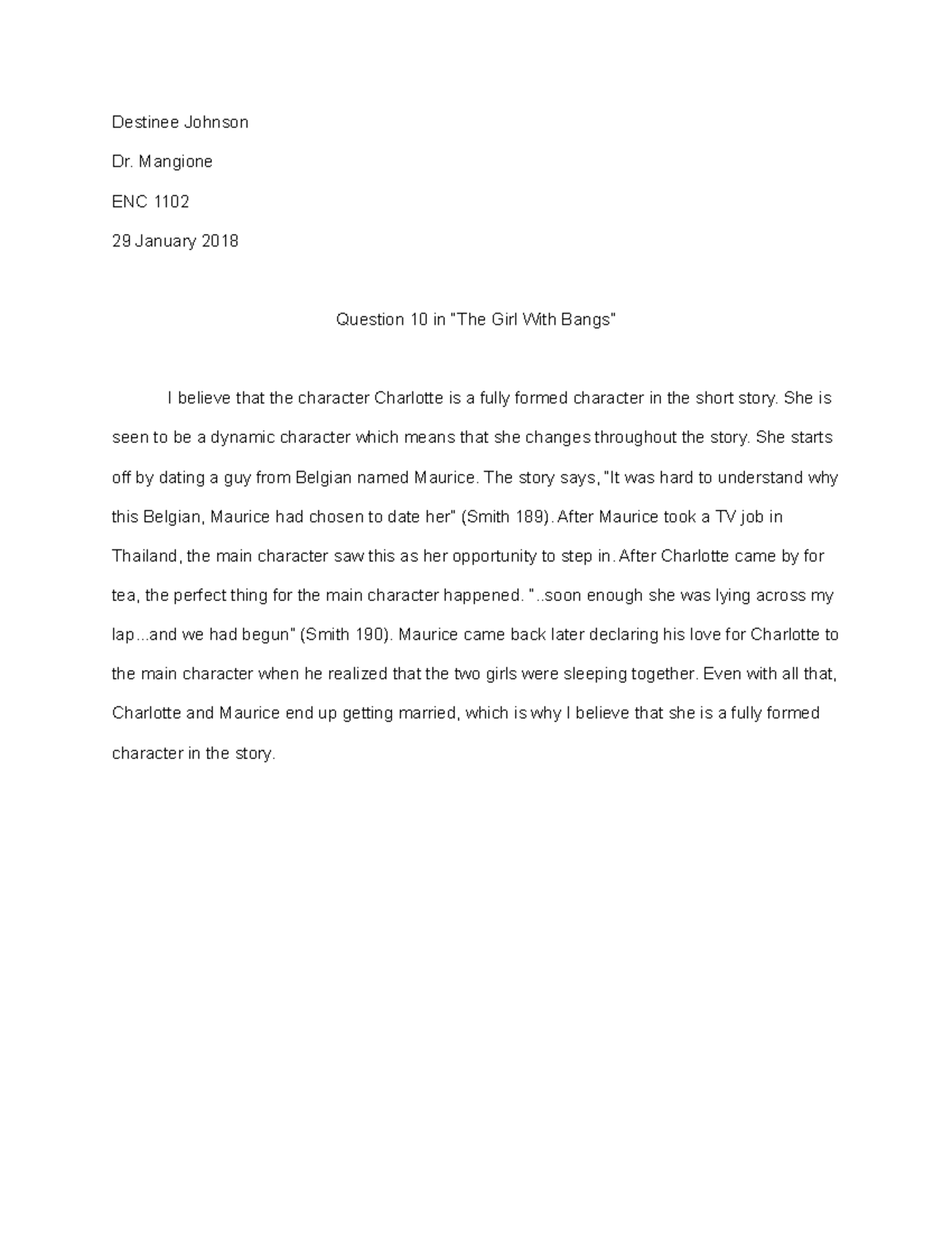 Question 10 in “The Girl With Bangs” Destinee Johnson Dr. Mangione