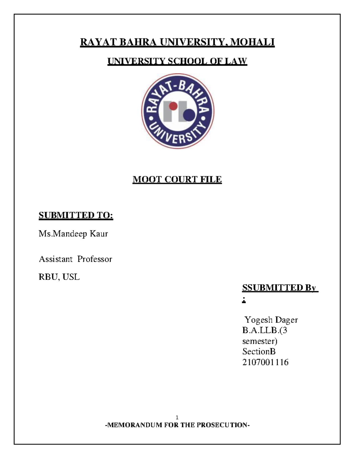 Moot Court File - 1 - MEMORANDUM FOR THE PROSECUTION- RAYAT BAHRA ...