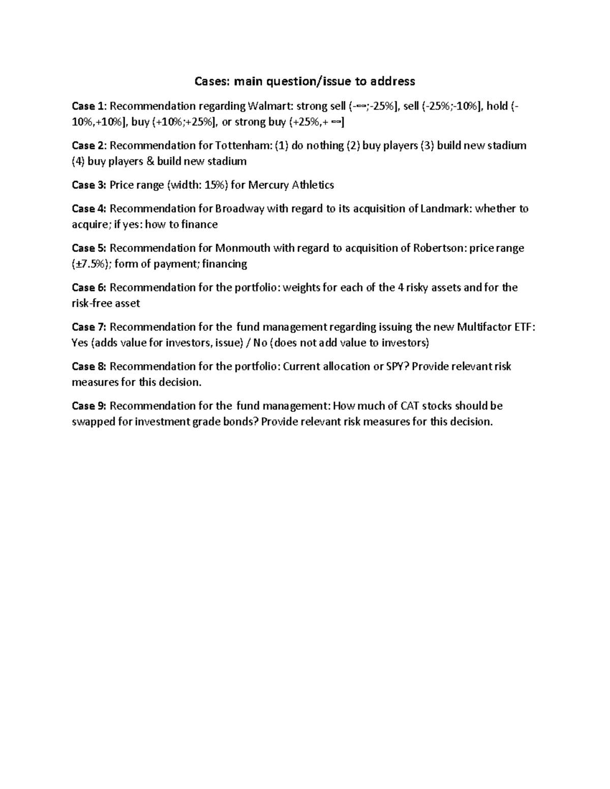 Main issues cases - Recommendations - Cases: main question/issue to ...