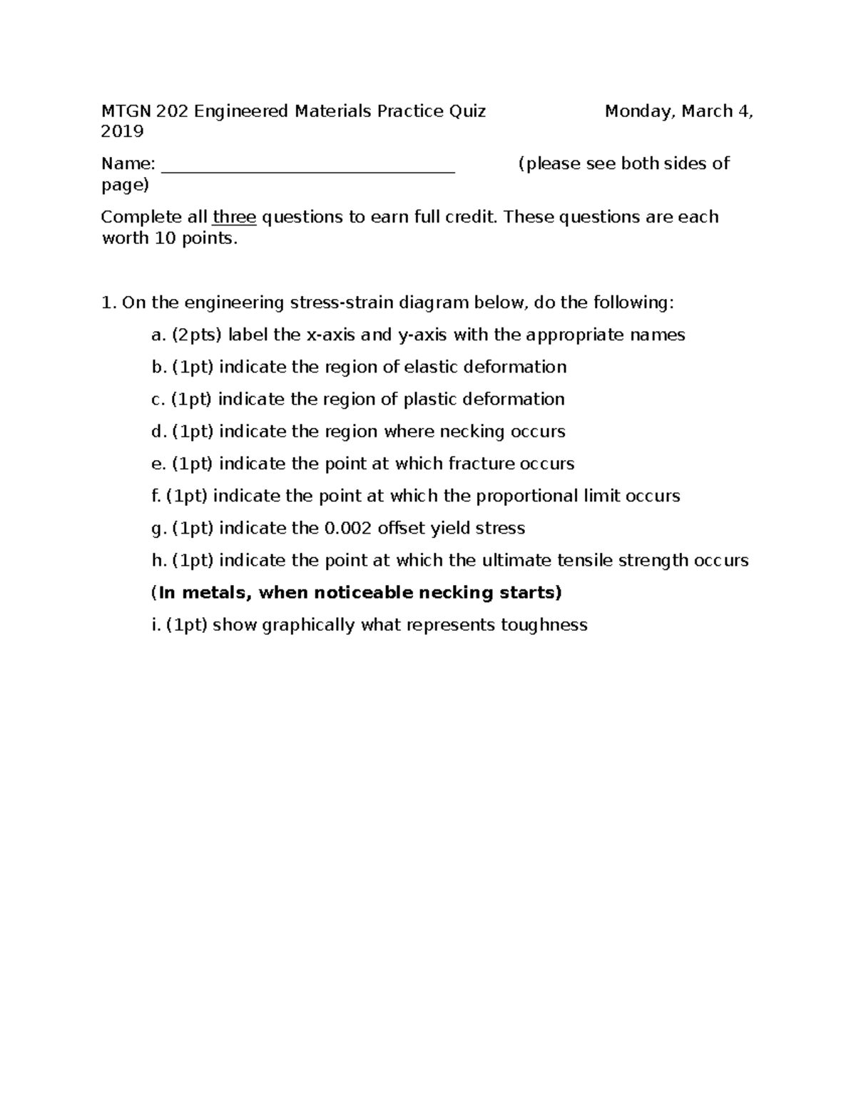 CSM MTGN 202 Engineered Materials Stress Strain Practice Quiz 2019