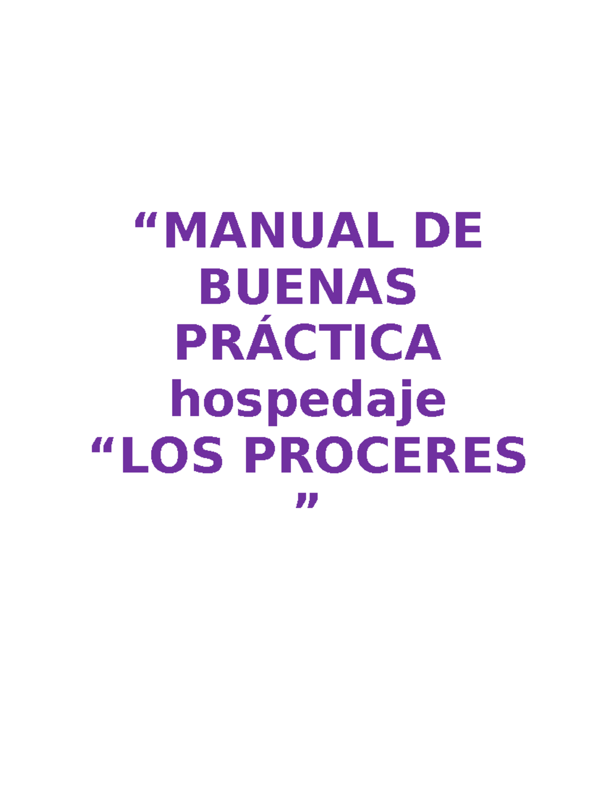 9. Manual DE Buenas Prácticas PARA EL Hospedaje LOS Proceres - “MANUAL ...