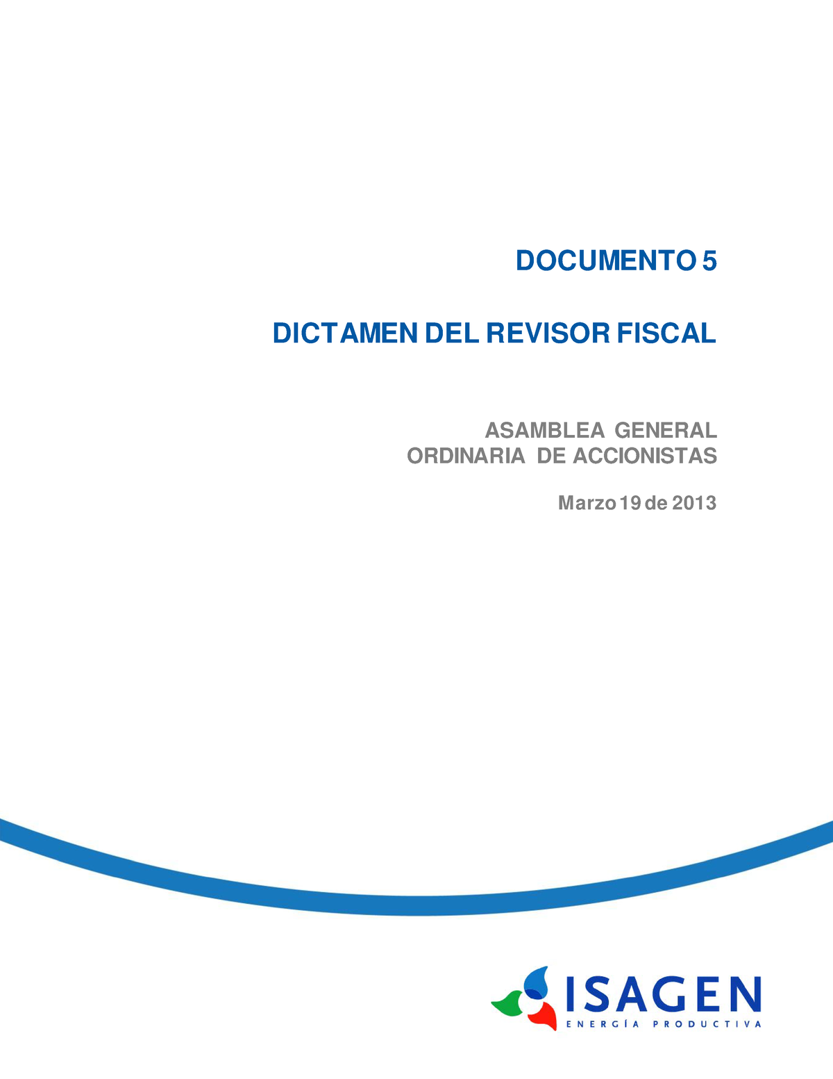 Ejemplo Dictamen Del Revisor Fiscal Dictamen Del Revisor Fiscal 0 0