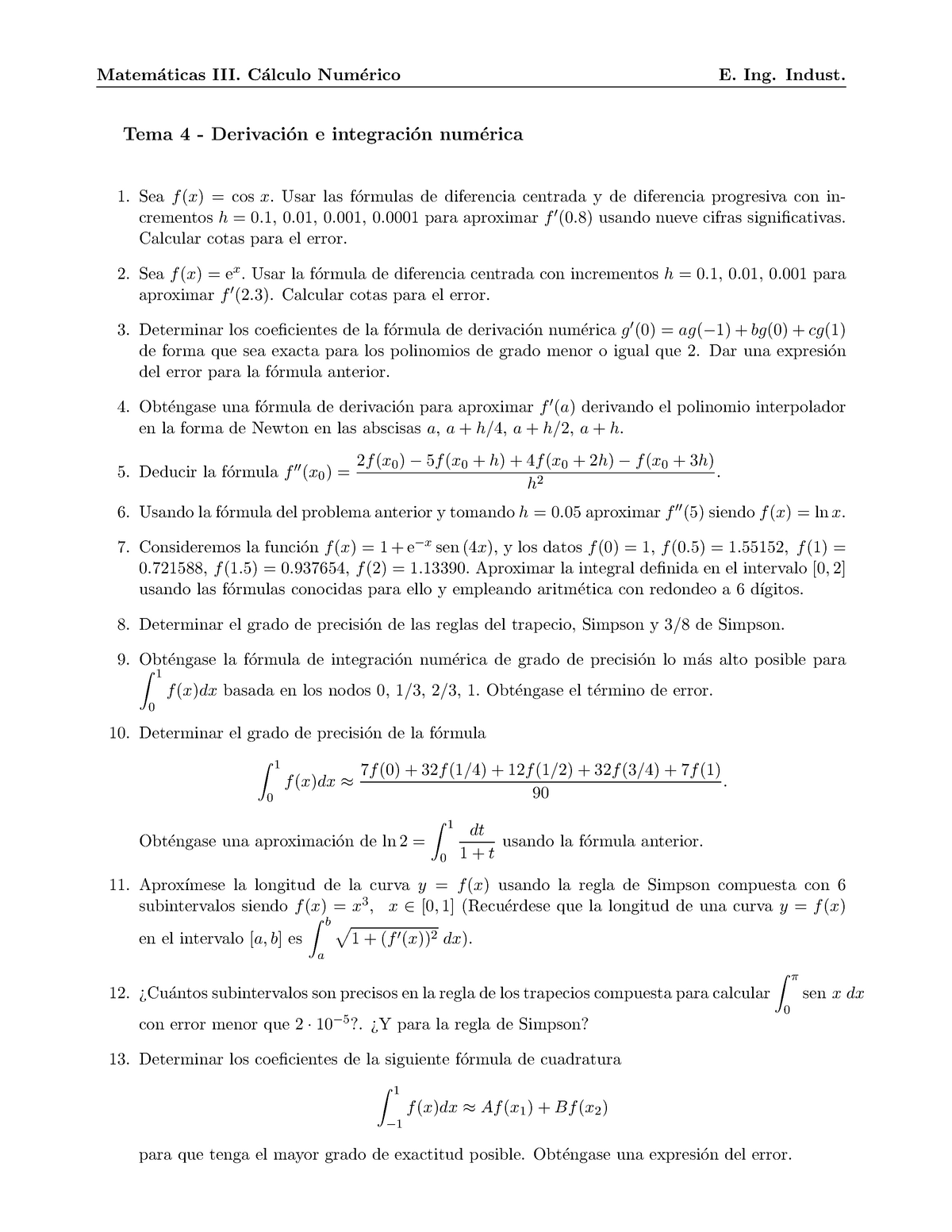 B T P Problemas derivación e integración numérica Matem aticas III C alculo Num erico