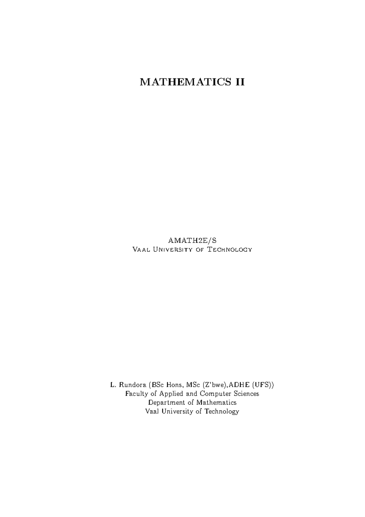 Maths 2 text book-1 - MATHEMATICS II AMATH2E/S Vaal University of ...