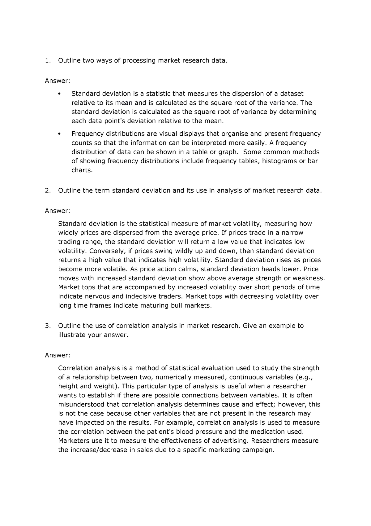 Task 1 v3 - MANAGE MARKET RESEARCH - Outline two ways of processing ...