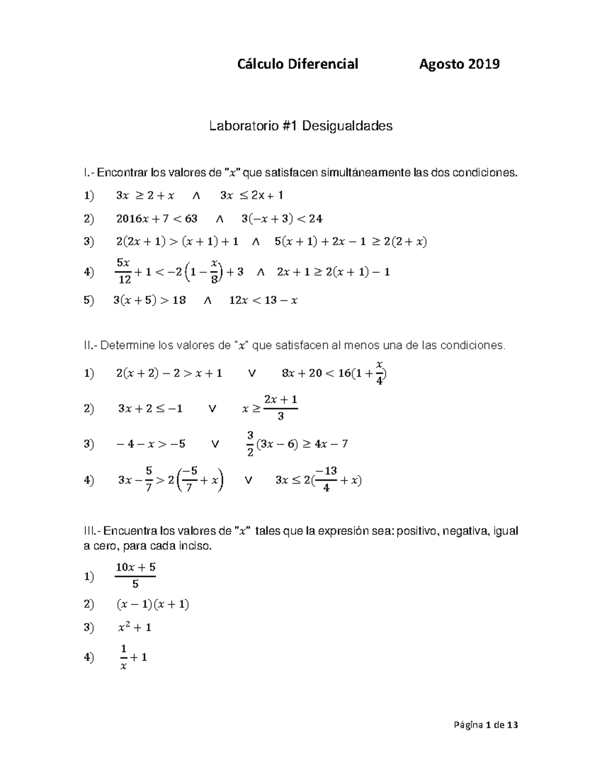 Calculo Diferencial B 2019 - Laboratorio #1 Desigualdades I.- Encontrar ...