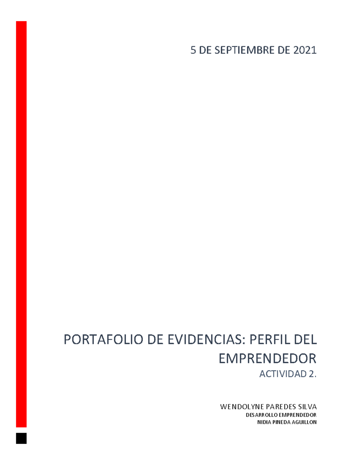 Actividad_2_desarrollo_emprendedor_portafolio_de_evidencias_Es Un ...