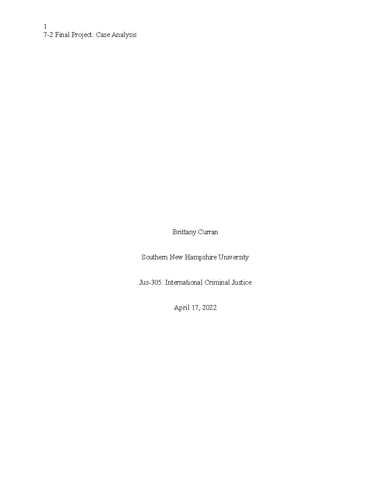 Final project - 7-2 Final Project: Case Analysis Brittany Curran ...