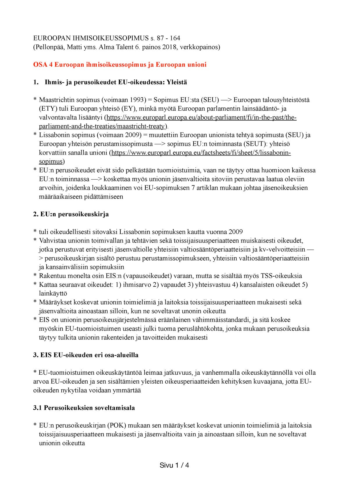 Euroopan Ihmisoikeussopimus, S. 87 - 164 - EUROOPAN IHMISOIKEUSSOPIMUS ...