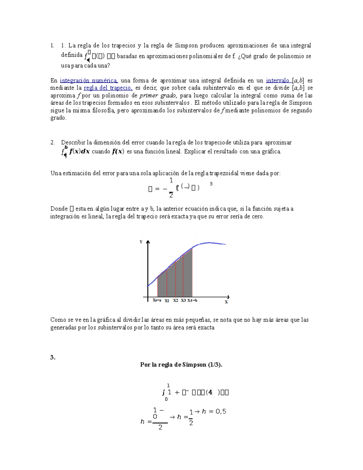 Completo taller final 1. 1. La regla de los trapecios y la regla de