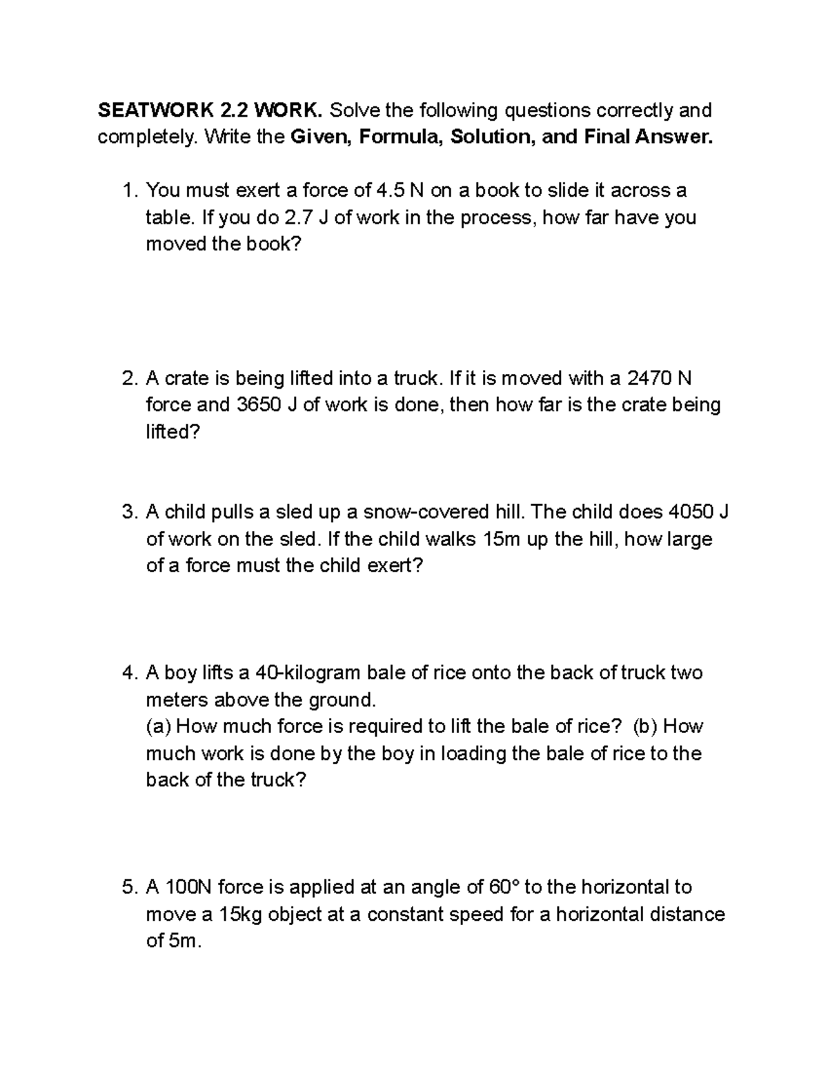 Seatwork 2.2 WORK - SEATWORK 2 WORK. Solve the following questions ...