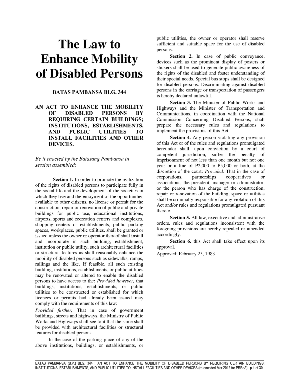 Accessibility Law BP344 - BATAS PAMBANSA (B.) BLG. 344 : AN ACT TO ...