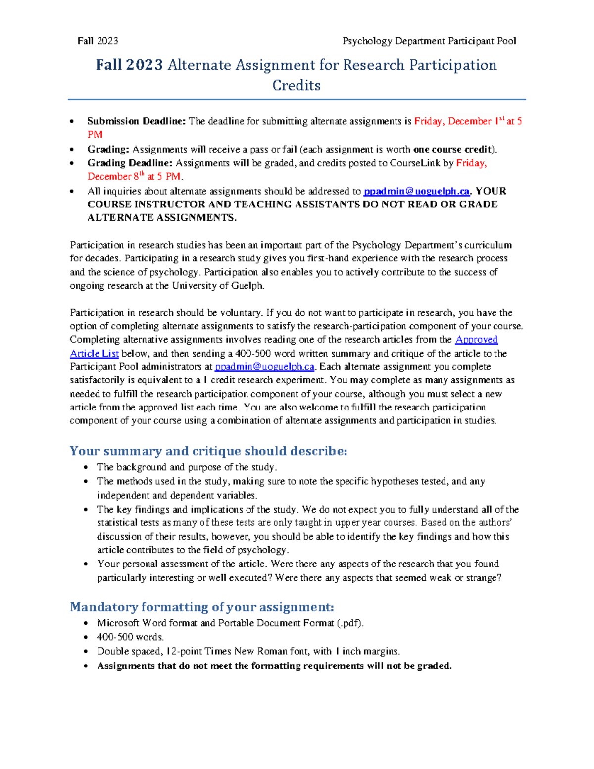 Alternate Assignment - • Grading Deadline: Assignments will be graded ...
