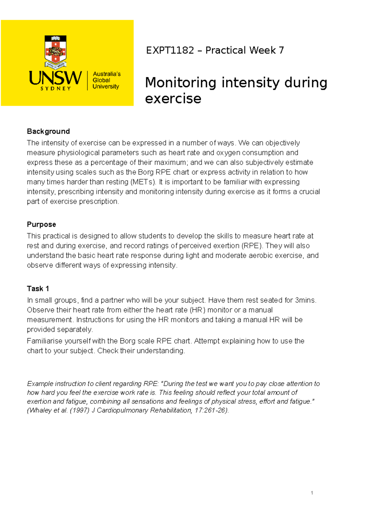 Week 7 Prac Notes - EXPT1182 – Practical Week 7 Monitoring intensity ...