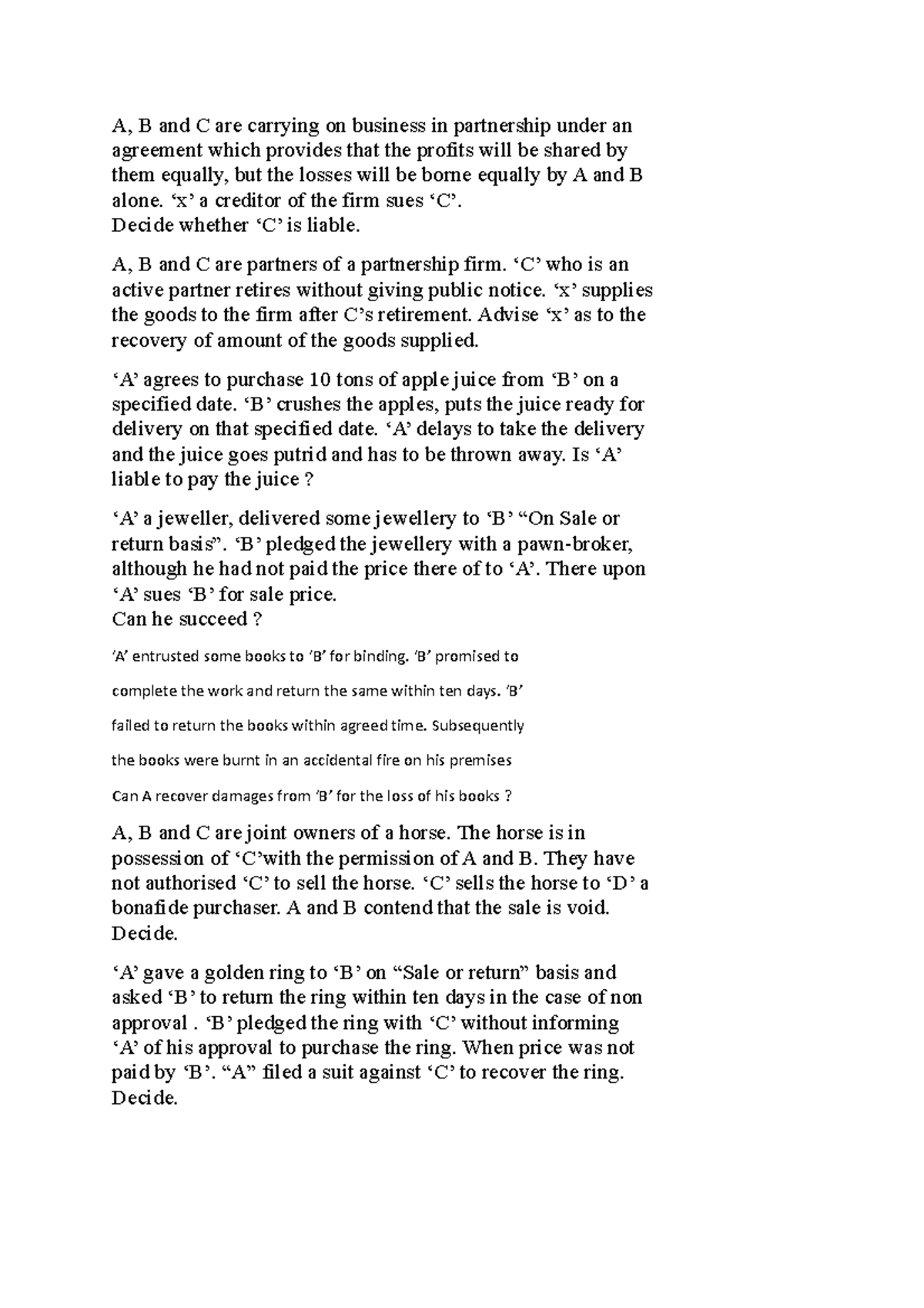 Case law - it awas nice - A, B and C are carrying on business in ...