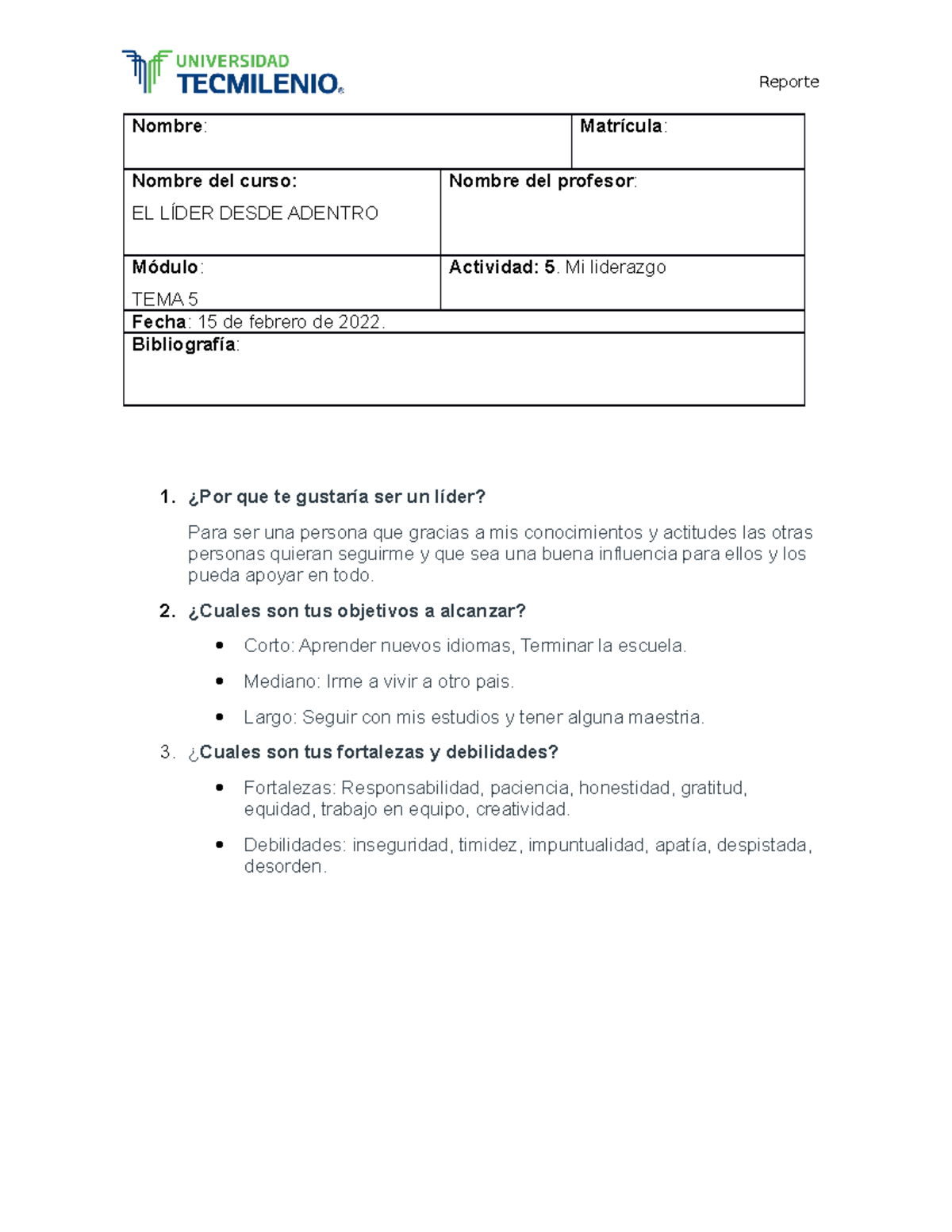 Lider desde adentro Actividad 5 copy - Reporte Nombre : Matrícula ...
